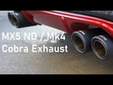 Cobra Sport Duel Exit Cat Back Performance Exhaust (Non Resonated) - Mazda MX5 MK4 / ND (15-22)